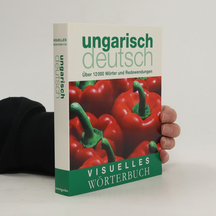 Various authors Visuelles Wörterbuch Ungarisch-Deutsch