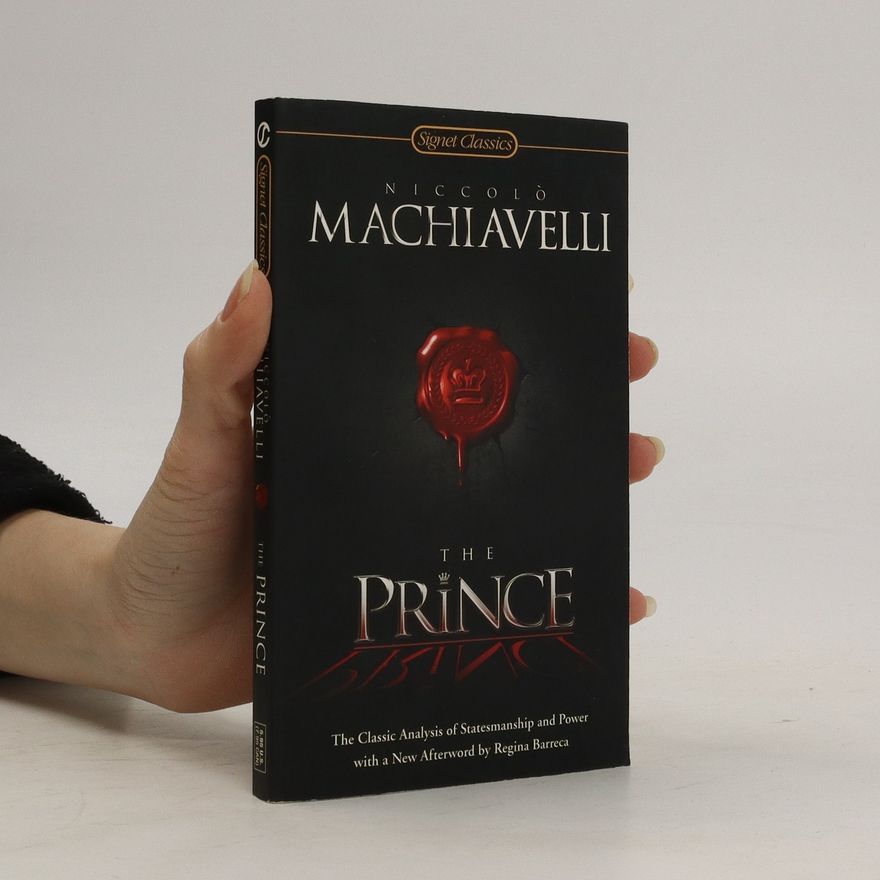 Niccolò Machiavelli The Prince