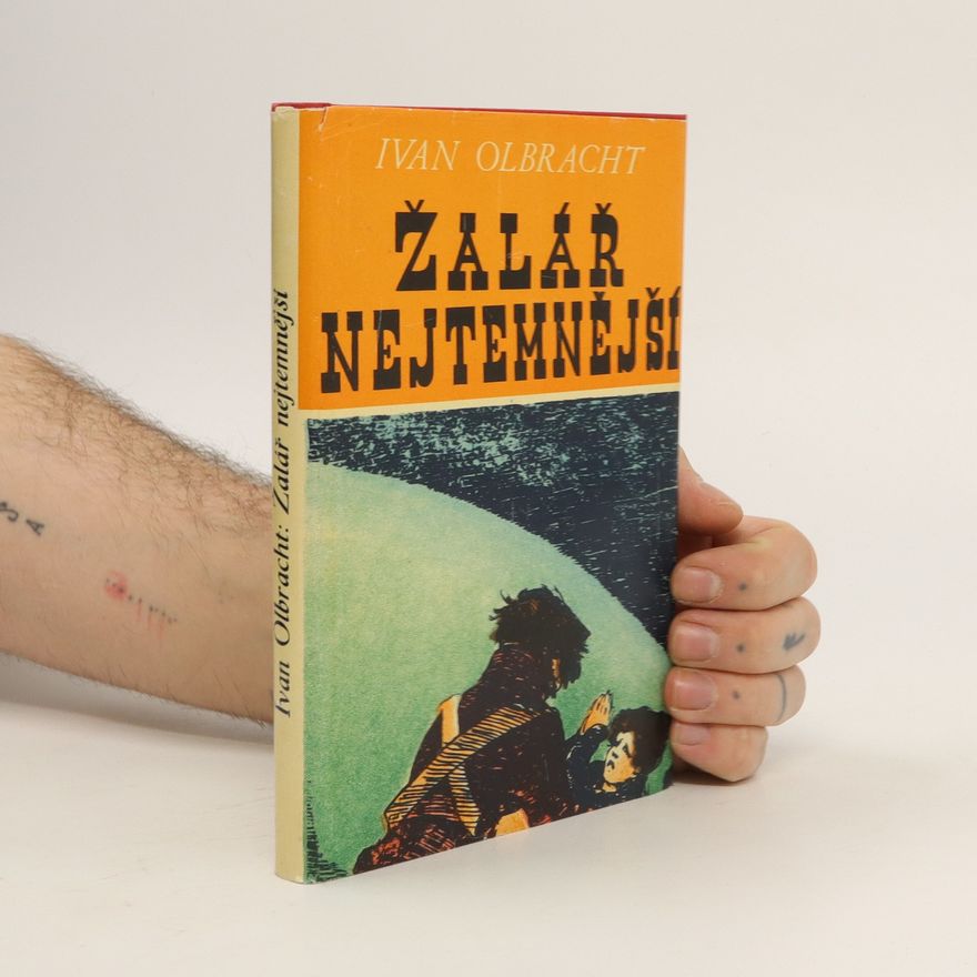 Ivan Olbracht Žalář nejtemnější