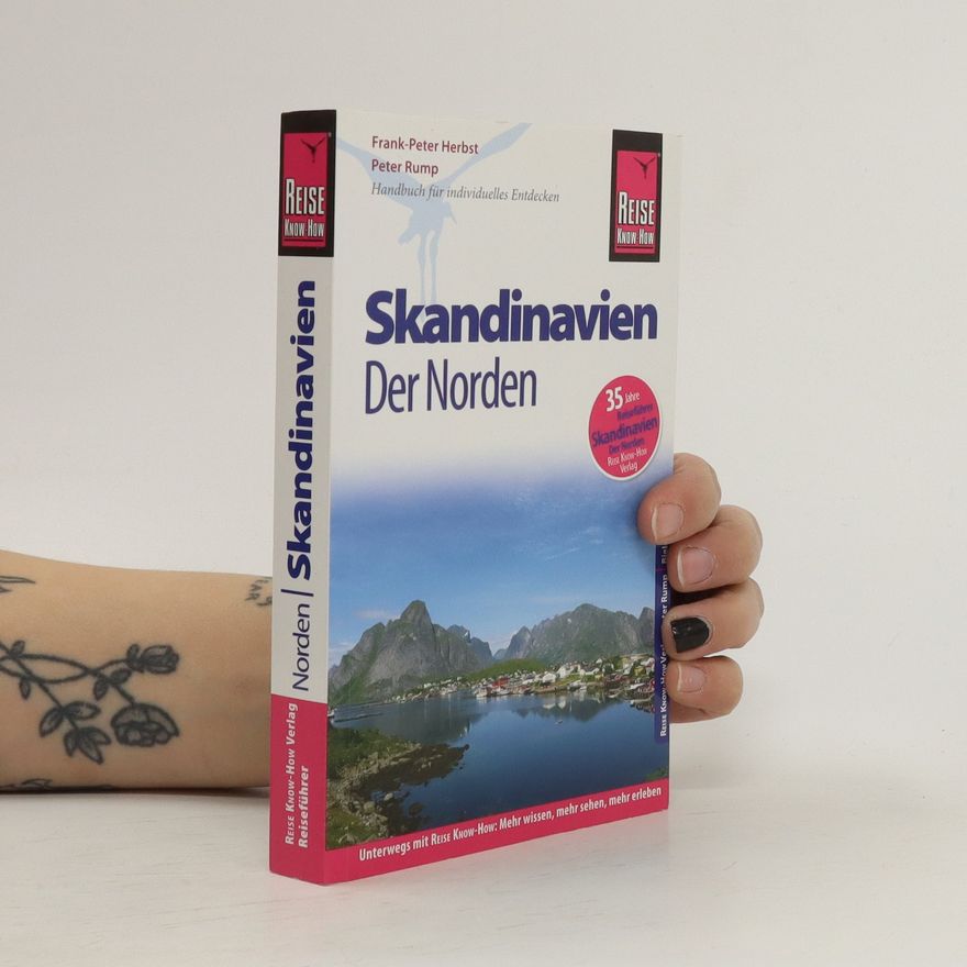 Peter-Frank Röseler Skandinavien - der Norden