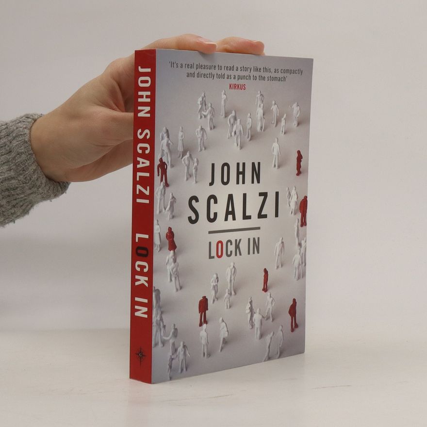 John Scalzi Lock In