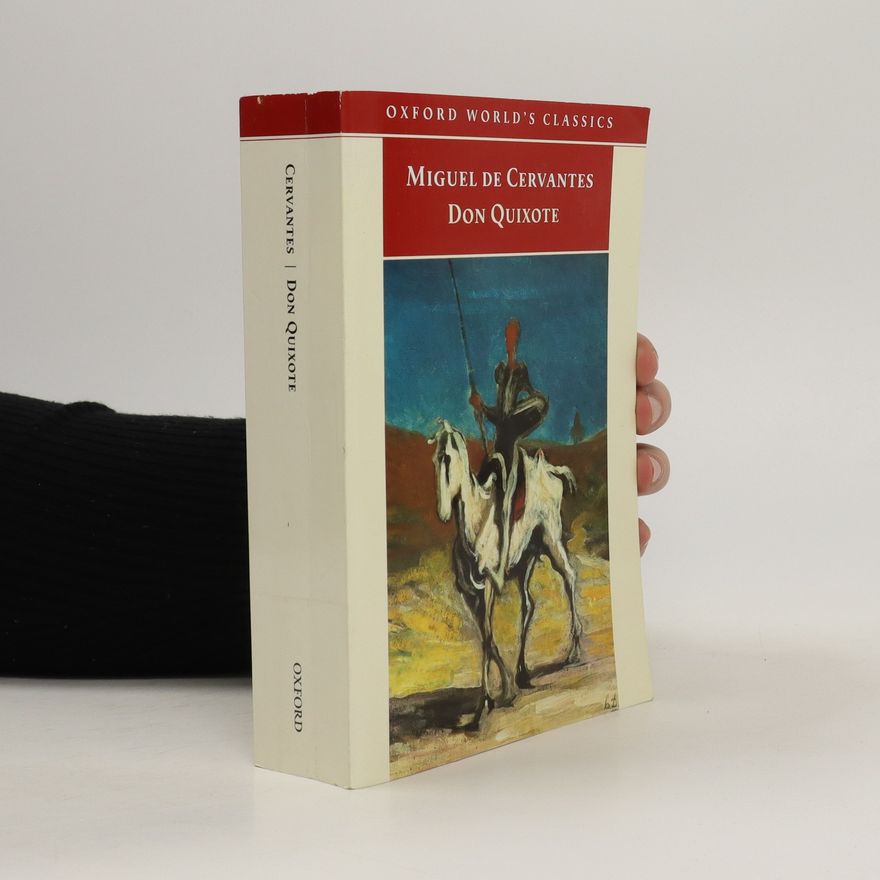 Miguel de Cervantes y Saavedra Don Quixote
