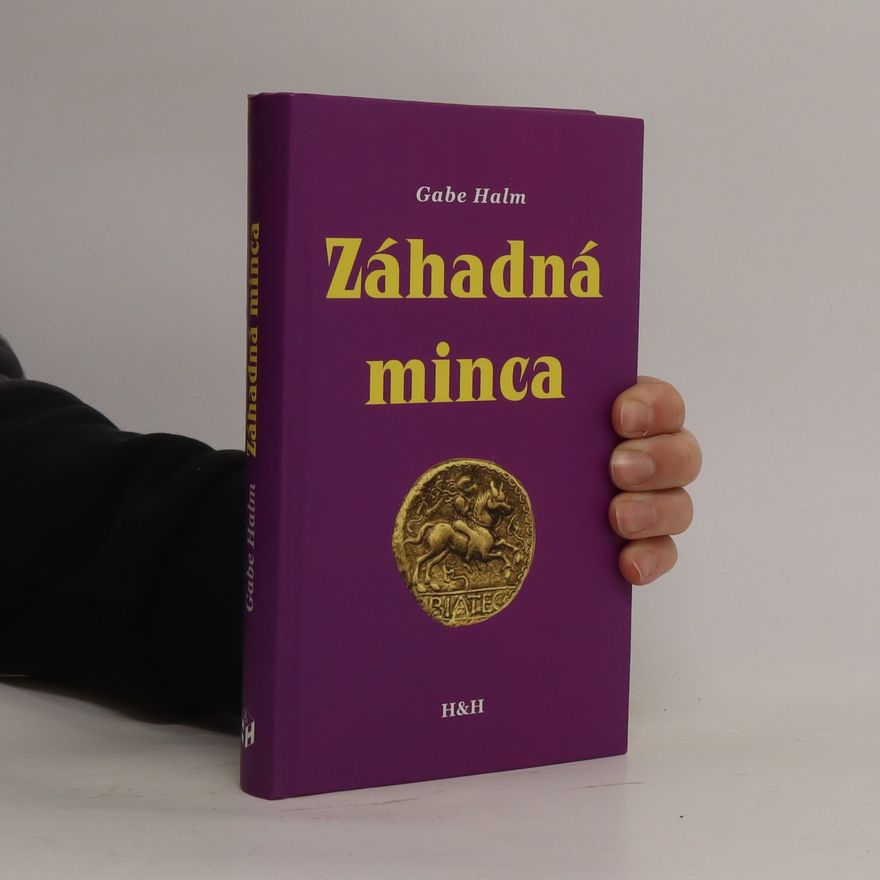 Gabe Halm Záhadná Minca