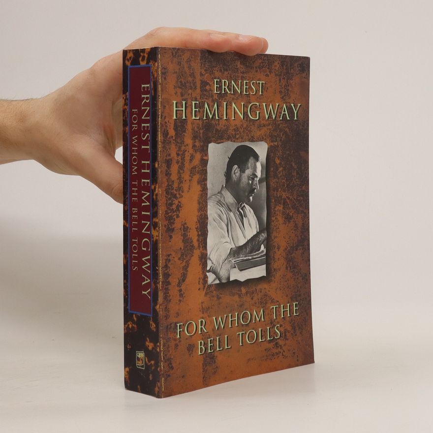 Ernest Hemingway For Whom the Bell Tolls