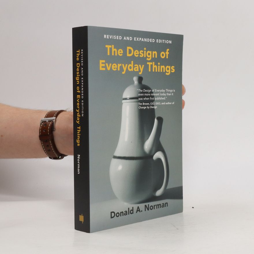 Donald A. Norman The Design of Everyday Things