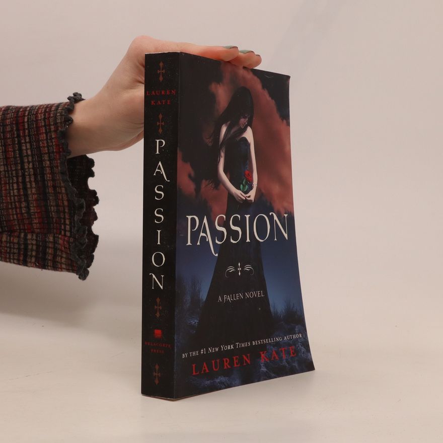 Lauren Kate Fallen: Passion