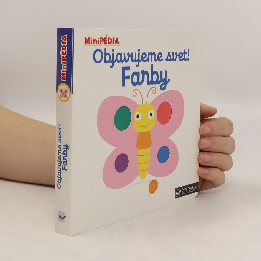 Autorenkollektiv Objavujeme svet! Farby