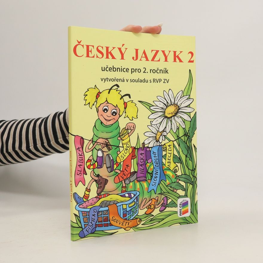 Andrea Schindlerová Český jazyk 2 : pro 2. ročník základní školy