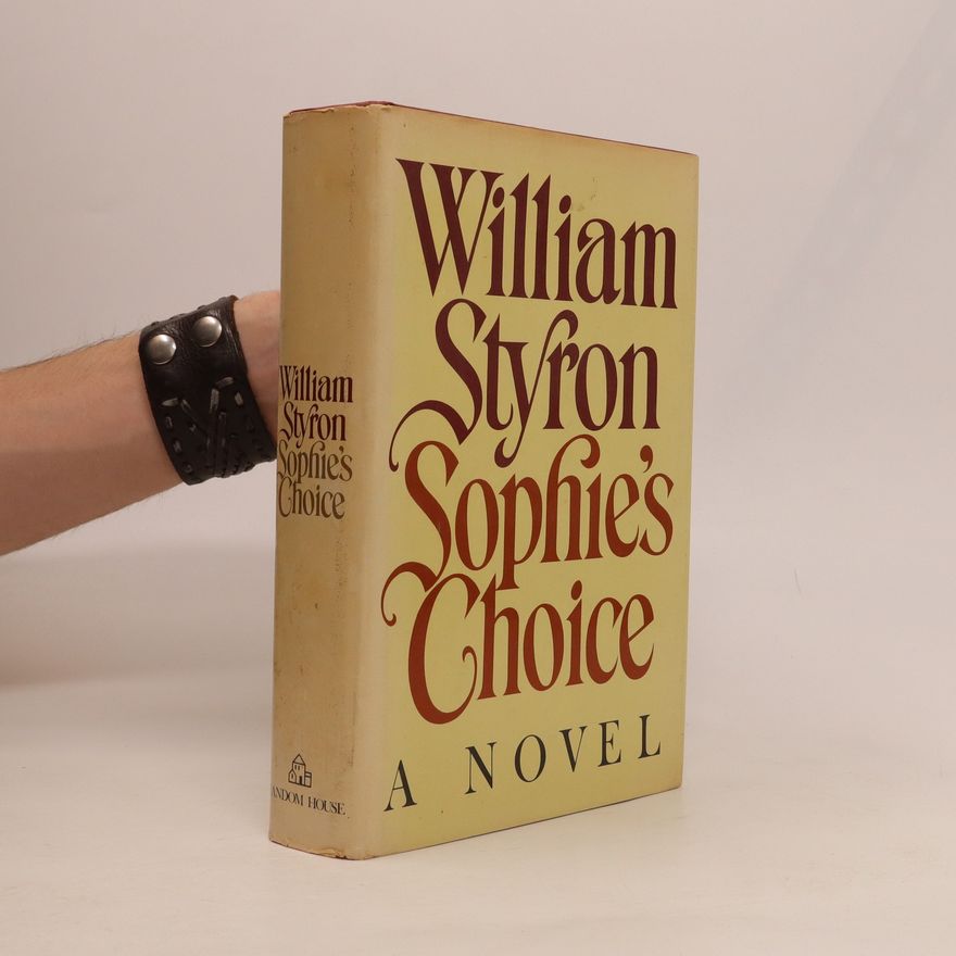 William Styron Sophie's Choice