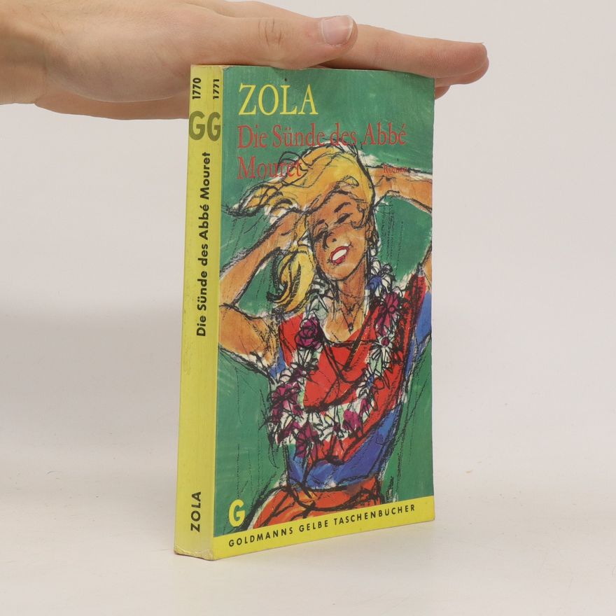 Émile Zola Die Sünde des Abbé Mouret