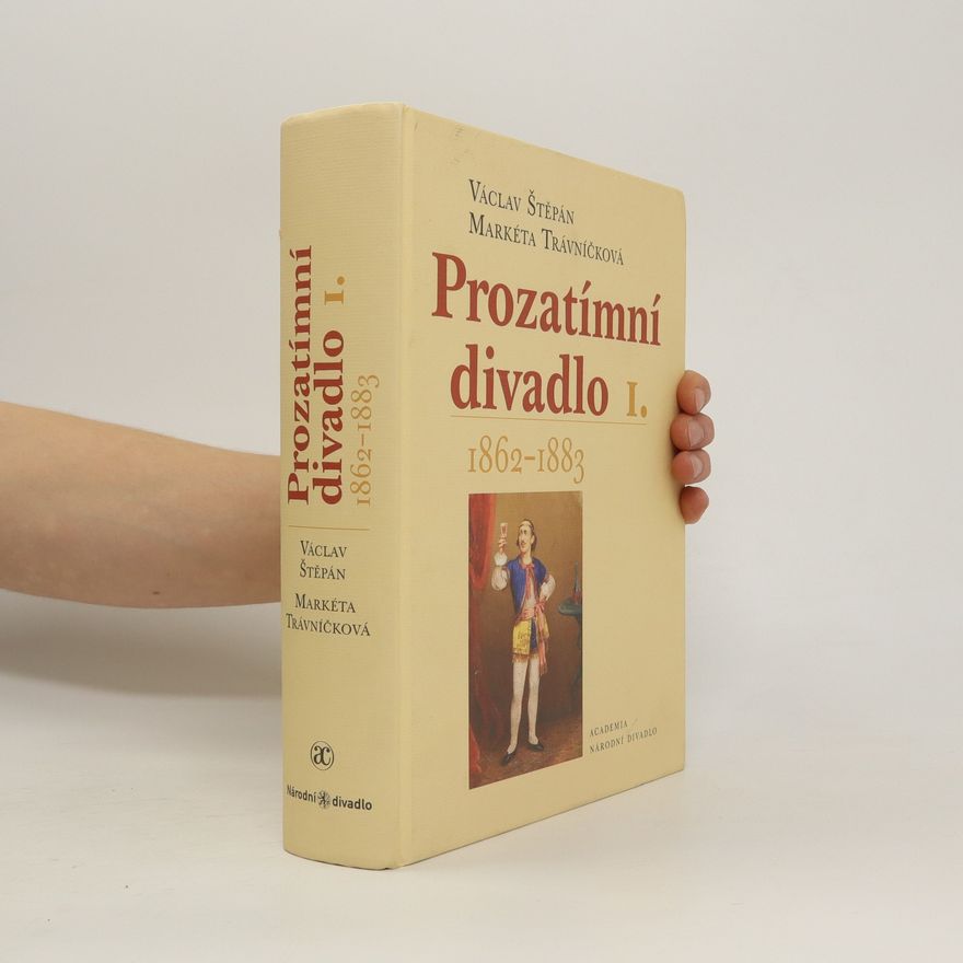 Václav Štěpán Prozatímní divadlo I. 1862-1883
