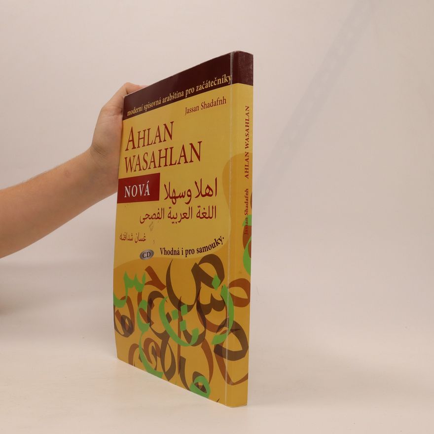 Jassan Shadafnh Ahlan wasahlan : moderní spisovná arabština pro začátečníky