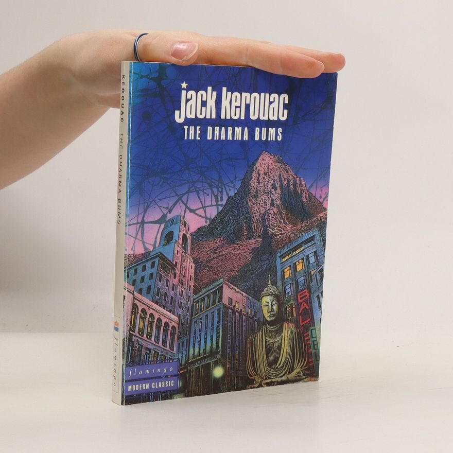 Jack Kerouac The Dharma Bums