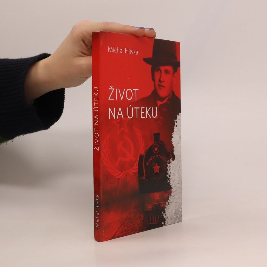 Michal Hlivka Život na úteku