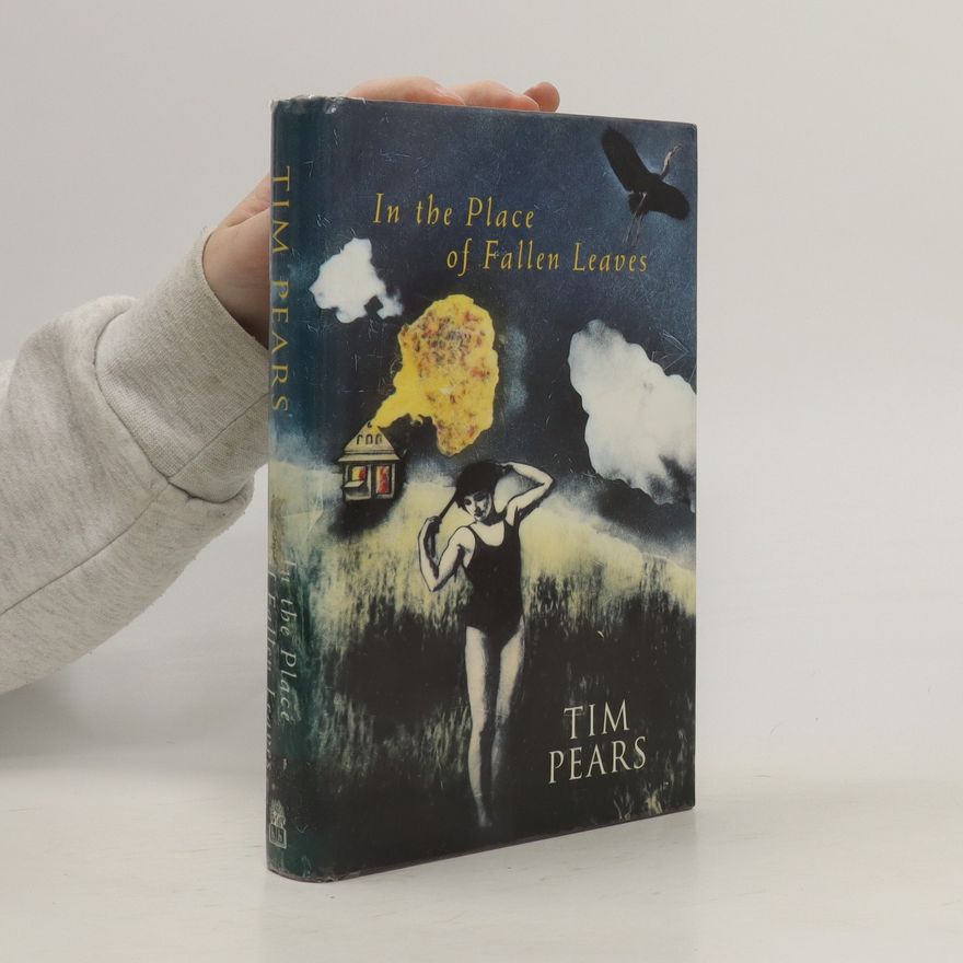Tim Pears In the Place of Fallen Leaves