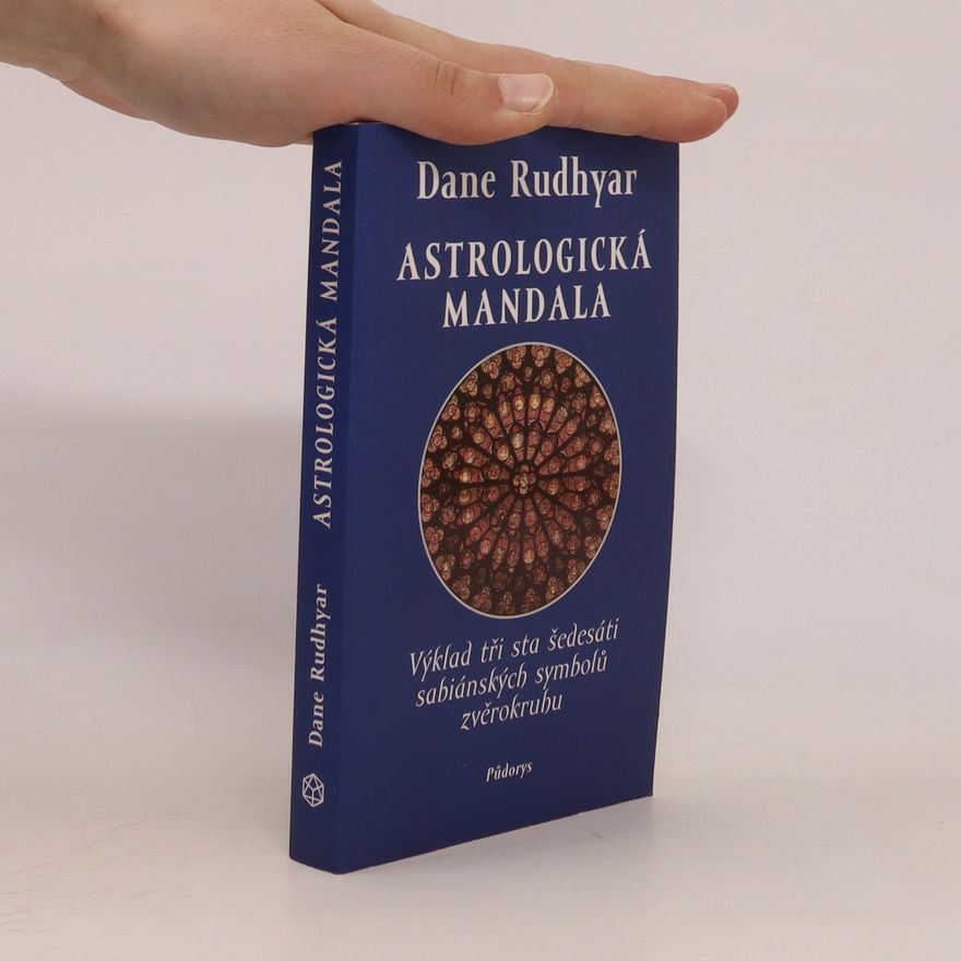 Dane Rudhyar Astrologická mandala