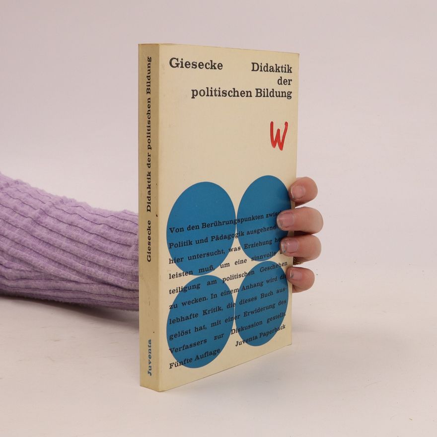 Hermann Giesecke Didaktik der politischen Bildung