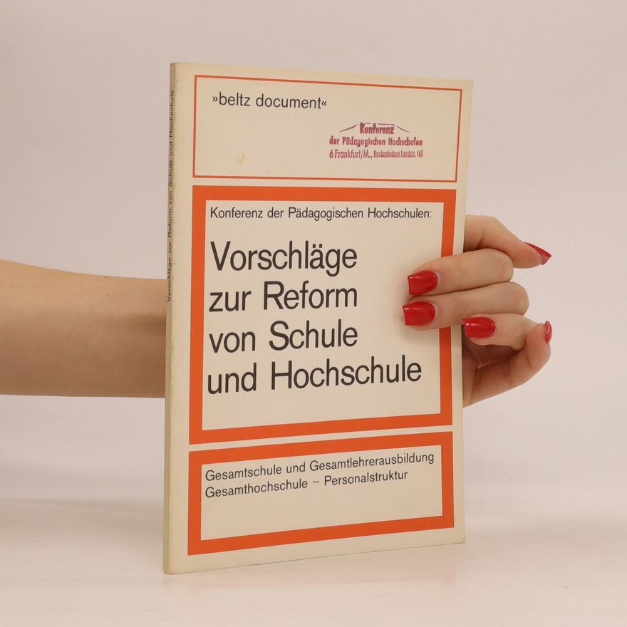 Autorenkollektiv Vorschläge zur Reform von Schule und Hochschule