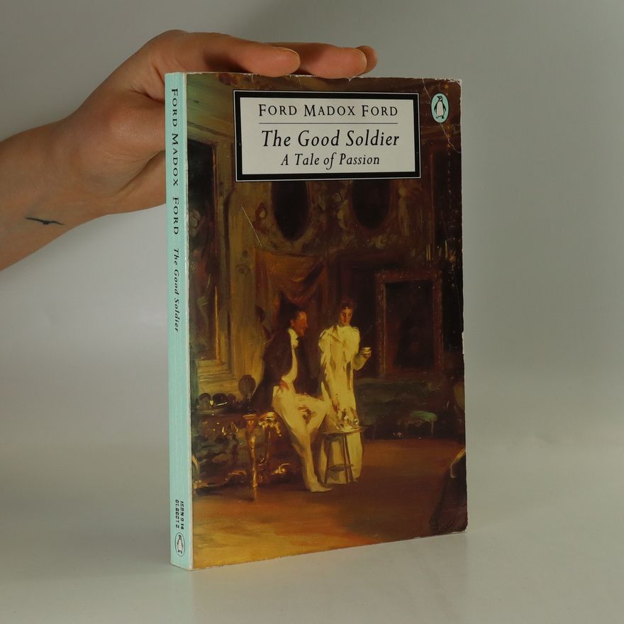 Ford Madox Ford The good soldier