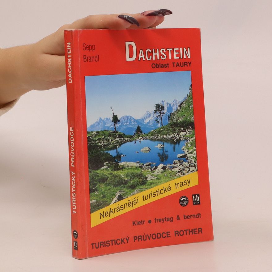 Sepp Brandl Turistika v oblasti Dachsteinu