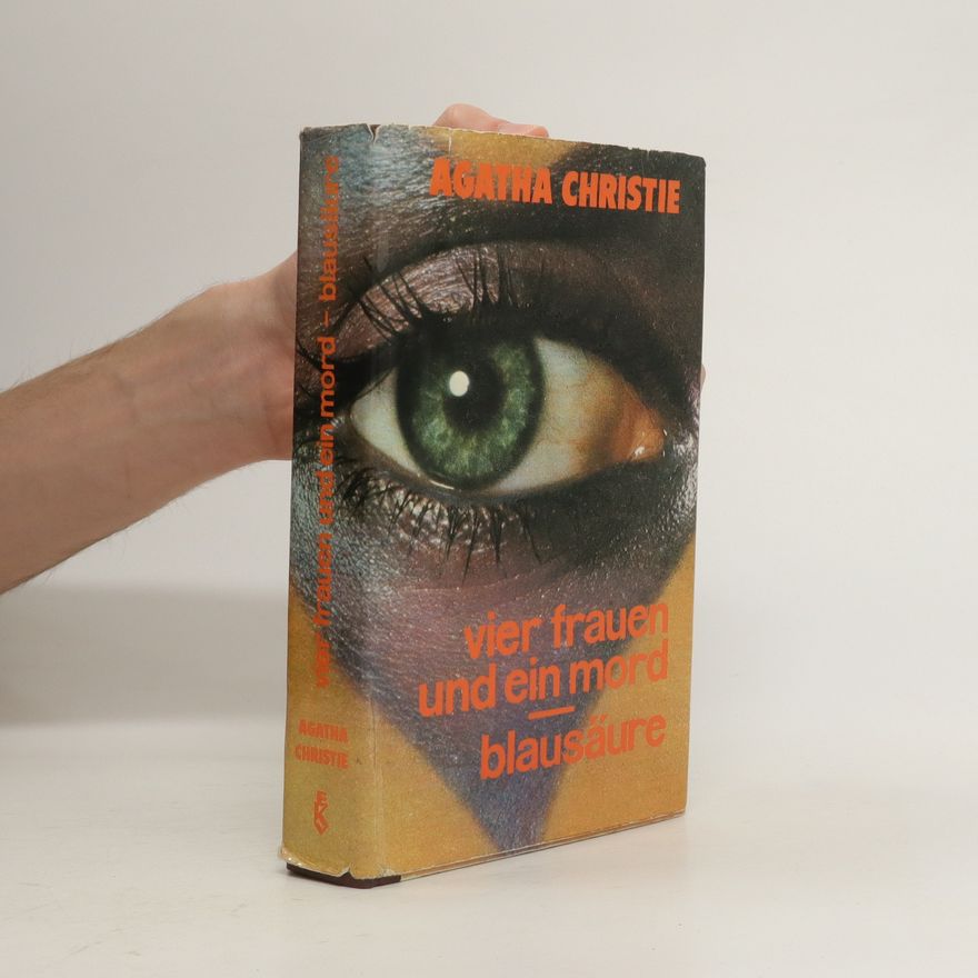 Agatha Christie Vier Frauen und ein Mord. Blausäure