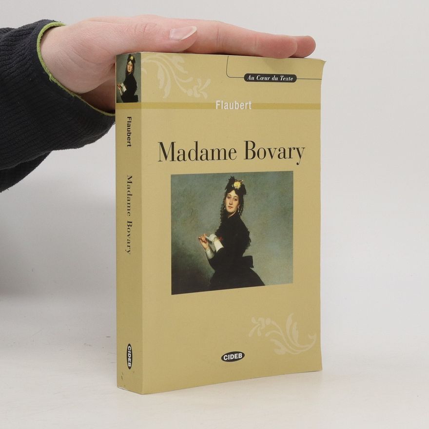 Gustave Flaubert Madame Bovary