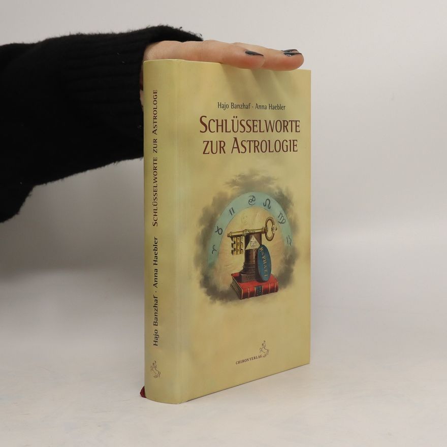 Hajo Banzhaf Schlüsselworte zur Astrologie