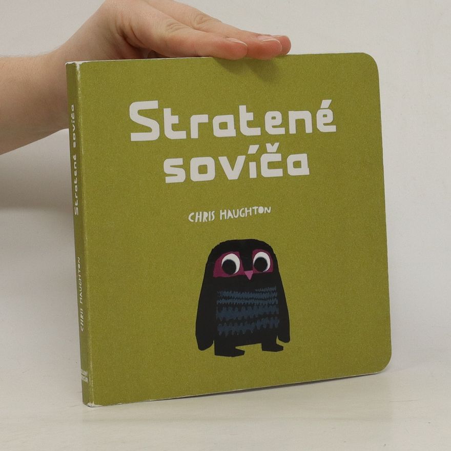 Chris Haughton Stratené sovíča