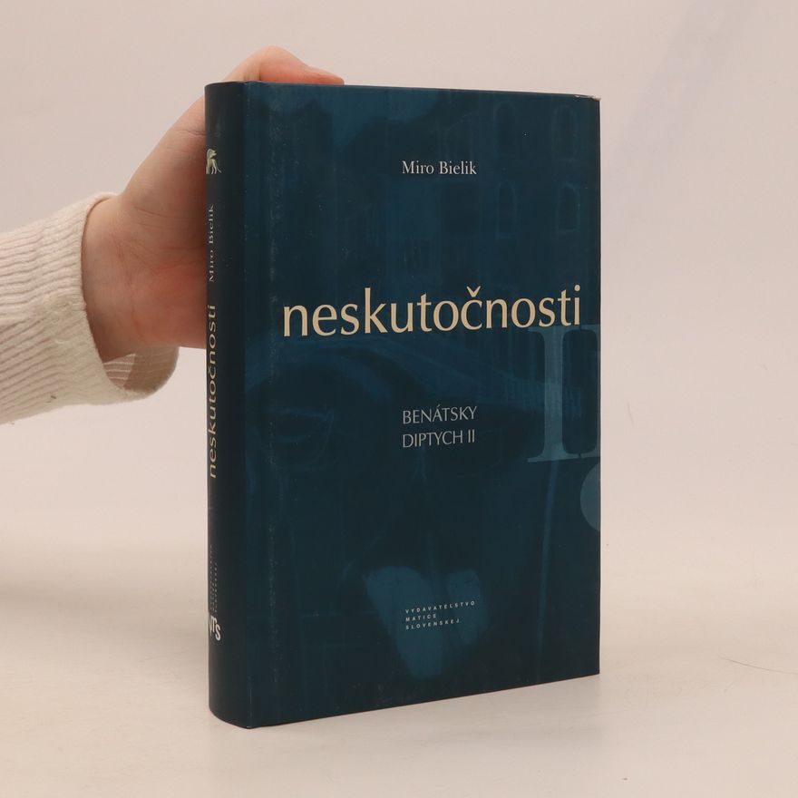 Miroslav Bielik Neskutočnosti