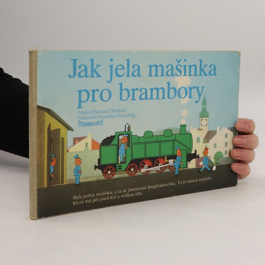 Eduard Hofman Jak jela mašinka pro brambory