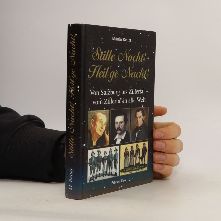 Martin Reiter Stille Nacht! Heil'ge Nacht!