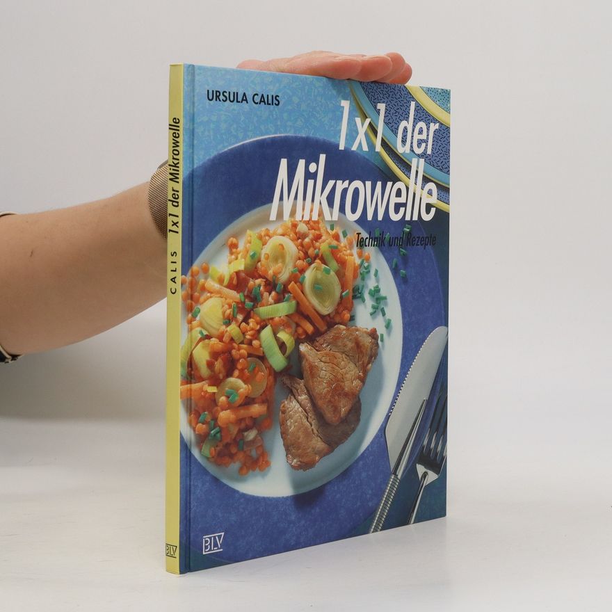 Ursula Calis 1 x 1 der Mikrowelle