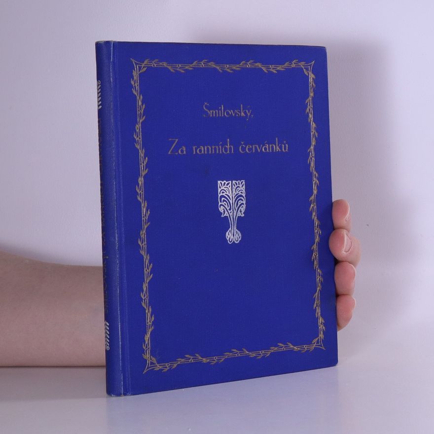 Alois Vojtěch Šmilovský Za ranních červánků