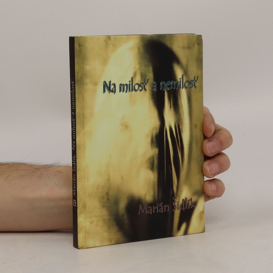 Marián Šidlík Na milosť a nemilosť