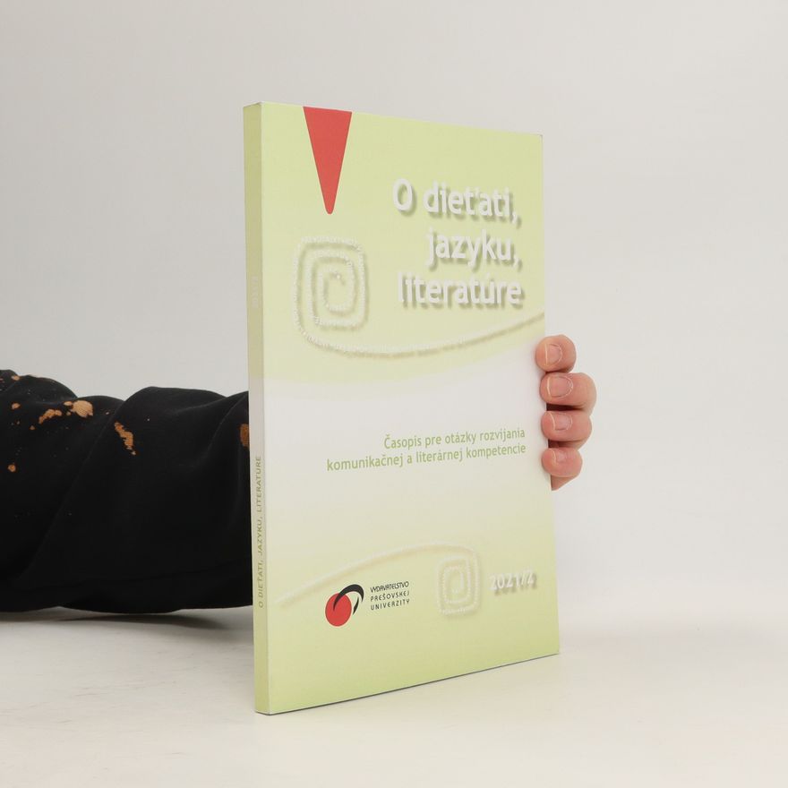 Various authors O dieťati, jazyku, literatúre