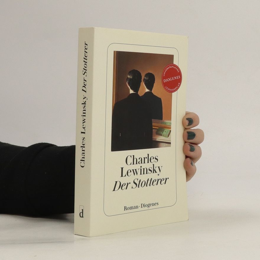 Charles Lewinsky Der Stotterer