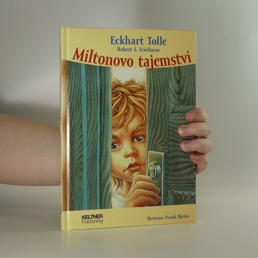 Eckhart Tolle Miltonovo tajemství