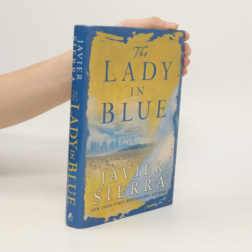 Javier Sierra The Lady in Blue