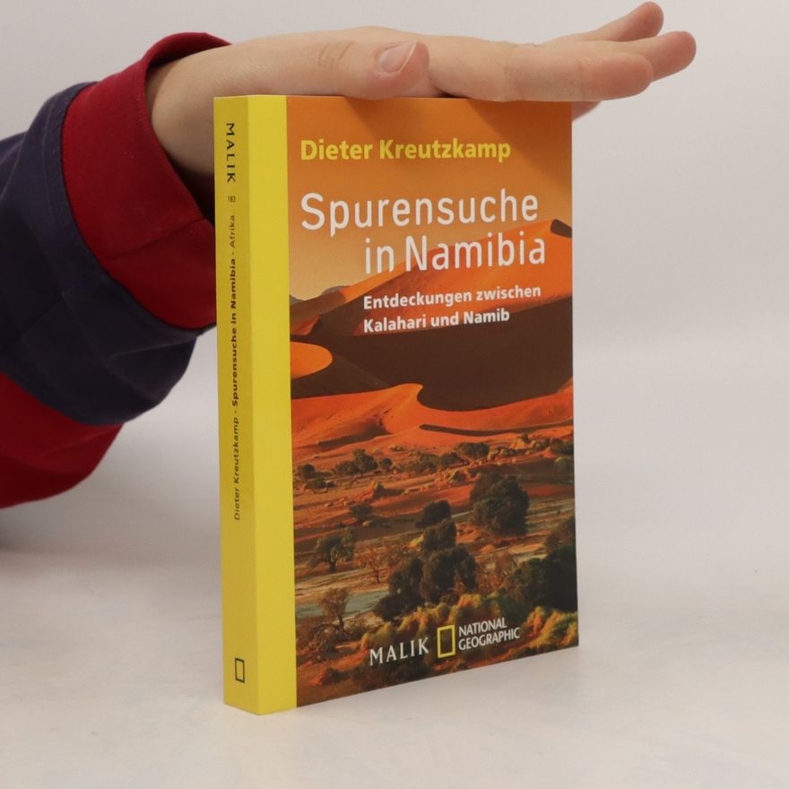 Dieter Kreutzkamp Spurensuche in Namibia