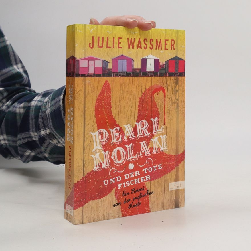 Julie Wassmer Pearl Nolan und der tote Fischer