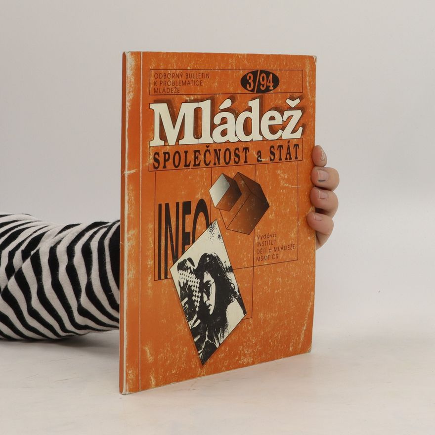 Kolektiv autorů Mládež, společnost a stát