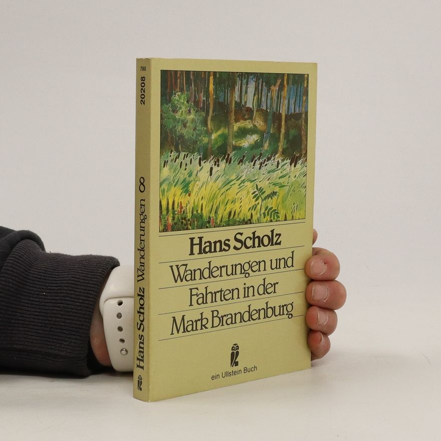 Hans Scholz Wanderungen und Fahrten in der Mark Brandenburg 8