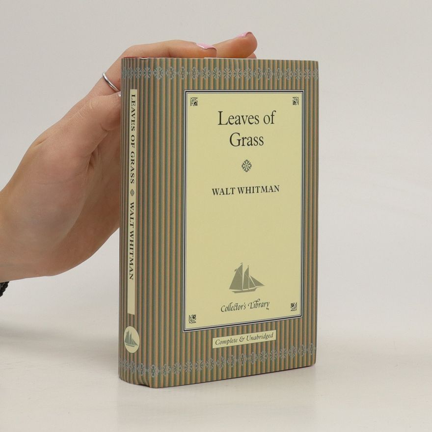 Walt Whitman Leaves of Grass