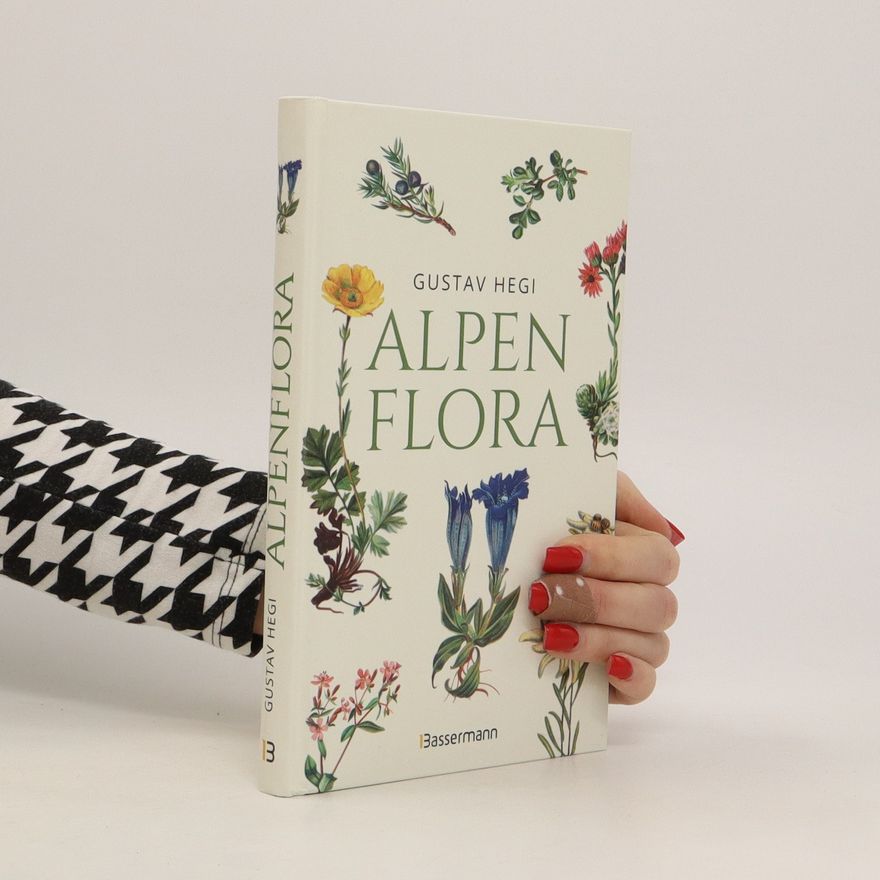 Gustav Hegi Alpenflora