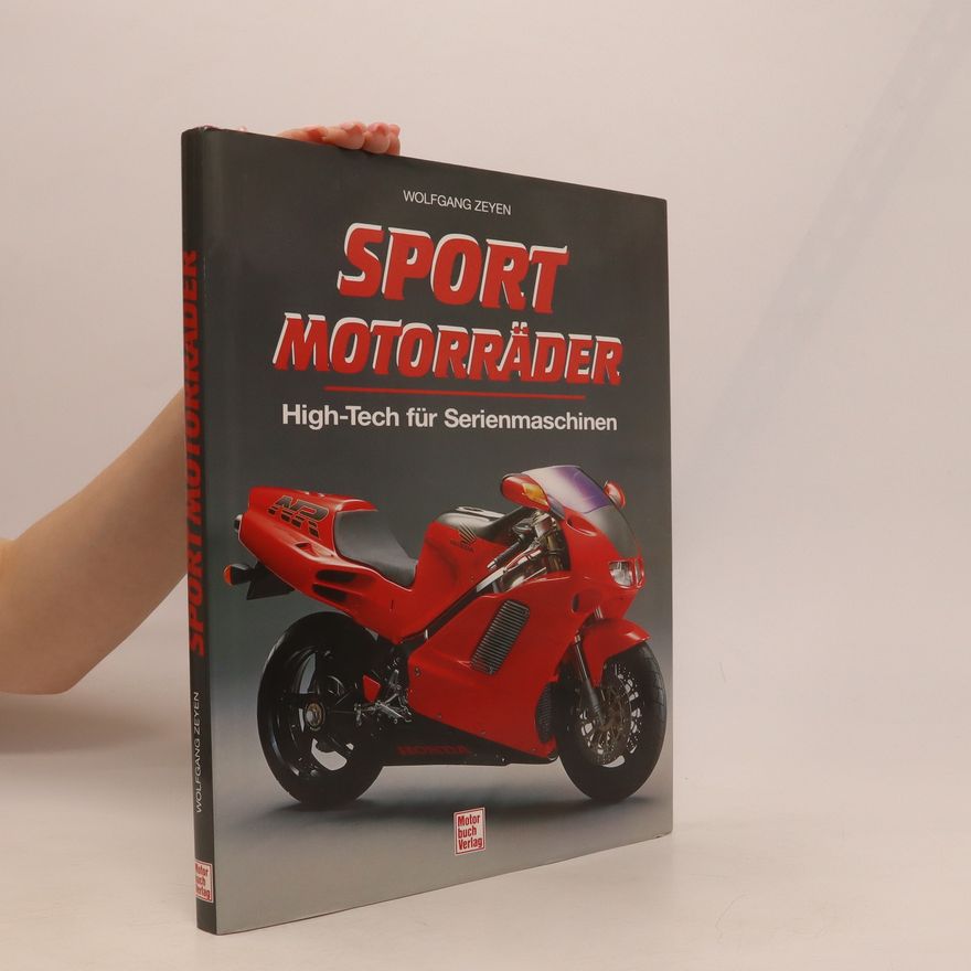 Wolfgang Zeyen Sport-Motorräder