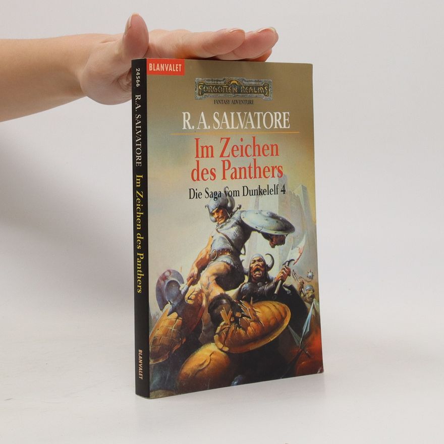 R. A. Salvatore Im Zeichen Des Panthers. Die Saga vom Dunkelelf