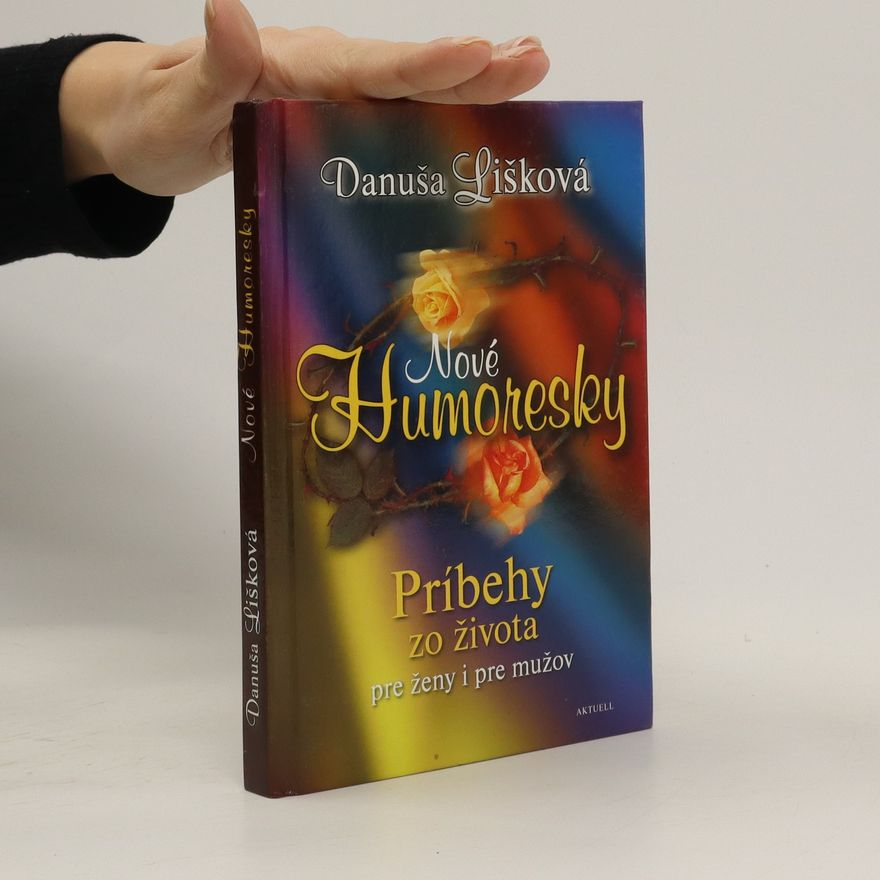 Danuša Lišková Nové Humoresky