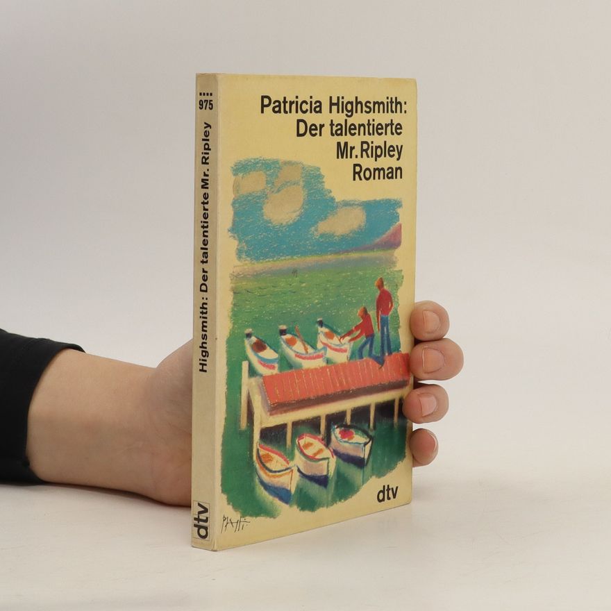Patricia Highsmith Der talentierte Mr. Ripley