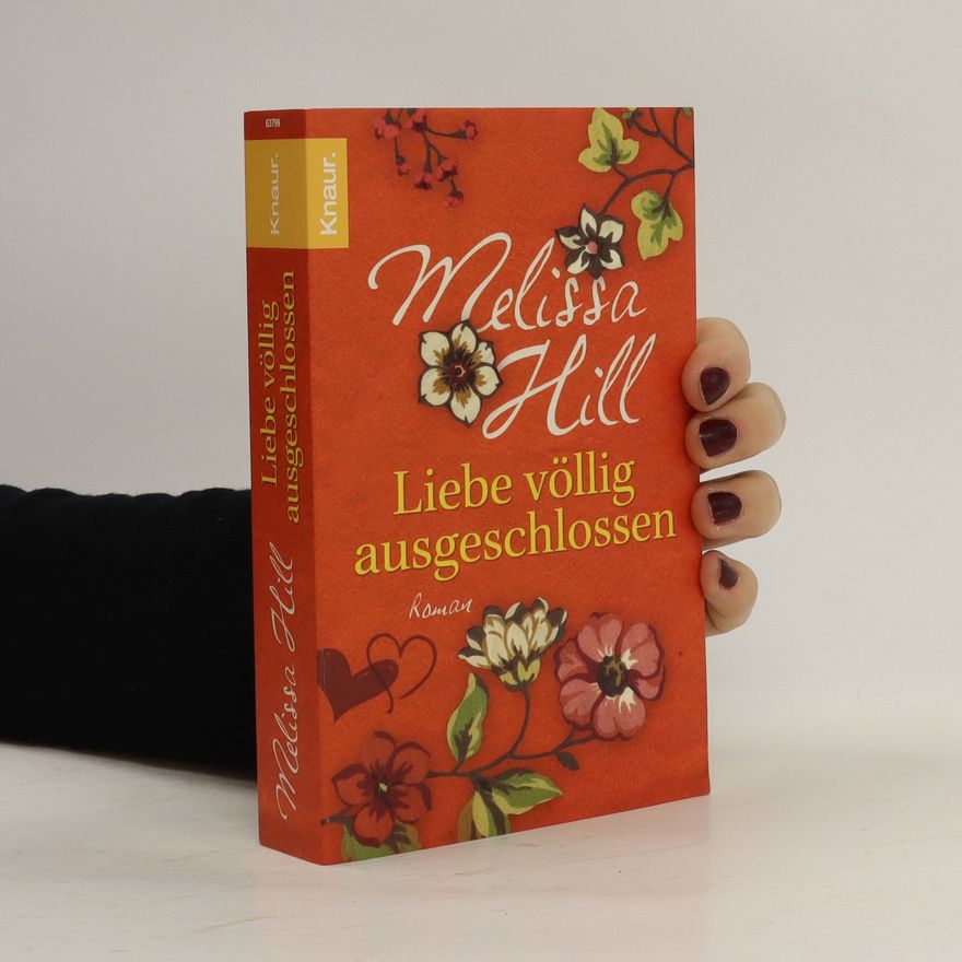 Melissa Hill Liebe völlig ausgeschlossen