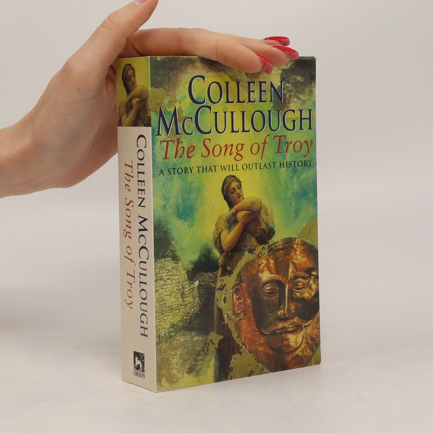 Colleen McCullough The Song of Troy